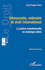 Démocratie, mémoire et droit international