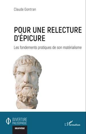 Pour une relecture d''Épicure