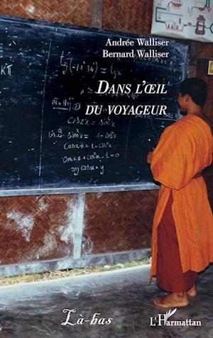 Dans l'¿il du voyageur