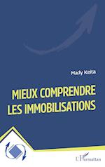 Mieux comprendre les immobilisations