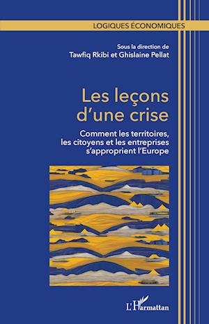 Les leçons d¿une crise