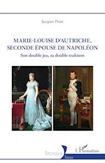 Marie-Louise d¿Autriche, seconde épouse de Napoléon