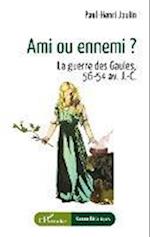 Ami ou ennemi ?