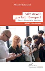 Fake news : que fait l¿Europe ?