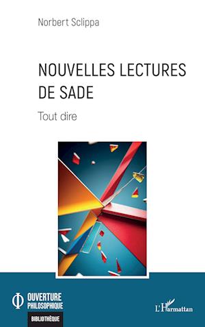 Nouvelles lectures de Sade