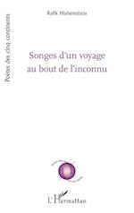 Songes d¿un voyage au bout de l¿inconnu