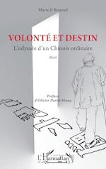 Volonté et destin