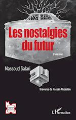 Les nostalgies du futur