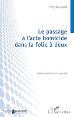 Le passage à l¿acte homicide dans la folie à deux