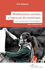 Mobilisations sociales à l¿épreuve du numérique