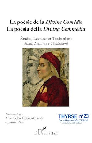 La poésie de la Divine Comédie La poesia della Divina Commedia