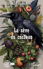 La sève du corbeau