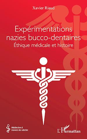 Expérimentations nazies bucco-dentaires