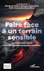 Faire face à un terrain sensible