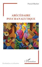 Abécédaire psychanalytique