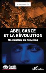 Abel Gance et la Révolution