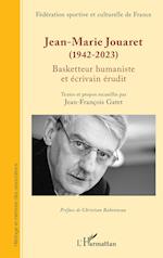 Jean-Marie Jouaret (1942-2023)