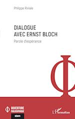 Dialogue avec Ernst Bloch