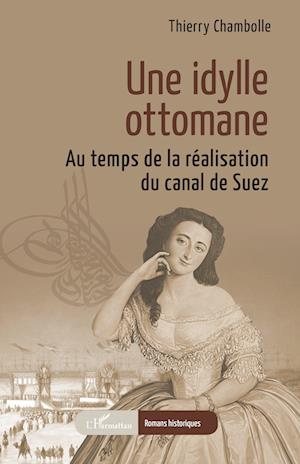 Une idylle ottomane