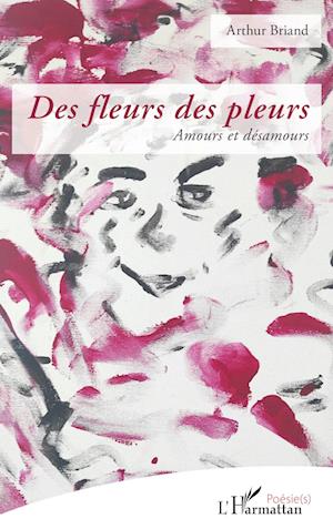 Des fleurs des pleurs