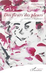 Des fleurs des pleurs