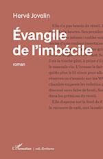 Évangile de l¿imbécile