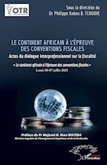 Le continent africain à l¿épreuve des conventions fiscales