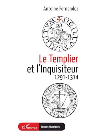 Le Templier et l¿Inquisiteur