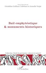 Bail emphytéotique & monuments historiques