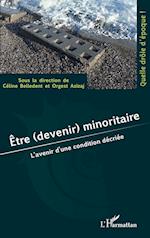 Être (devenir) minoritaire