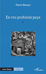 En ces profonds pays