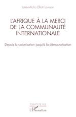 L¿Afrique à la merci de la communauté internationale