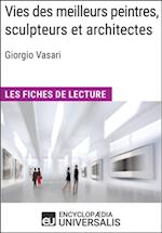 Vies des meilleurs peintres, sculpteurs et architectes de Giorgio Vasari