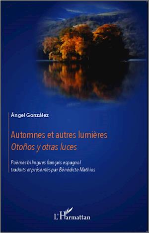 Automnes et autres lumières