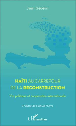 Haïti au carrefour de la reconstruction