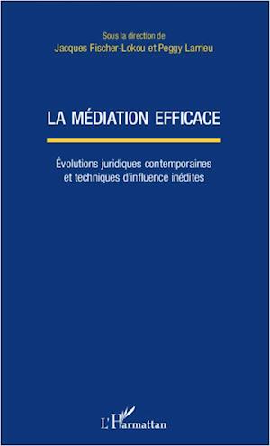 La médiation efficace