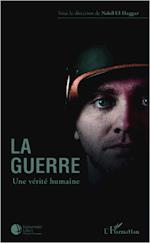 La guerre une vérité humaine