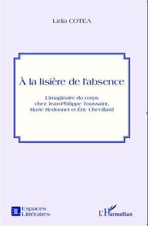 A la lisière de l'absence