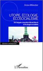 Utopie, écologie, écosocialisme