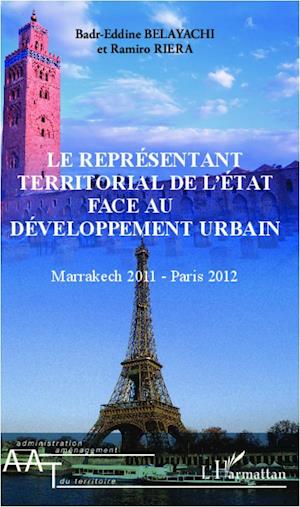 Le représentant territorial de l'Etat face au développement urbain
