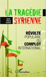 La tragédie syrienne