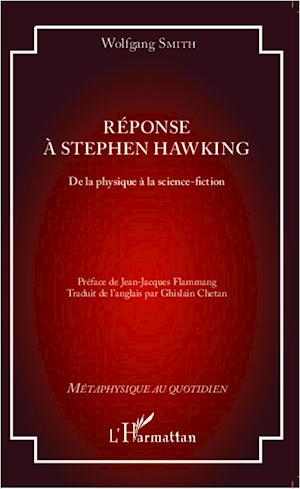 Réponse à Stephen Hawking