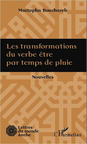 Les transformations du verbe être par temps de pluie