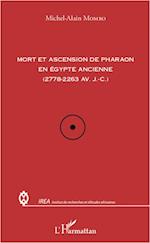 Mort et ascension de pharaon en Egypte ancienne