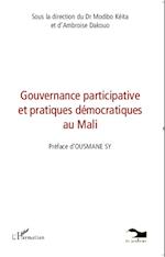 Gouvernance participative et pratiques démocratiques au Mali