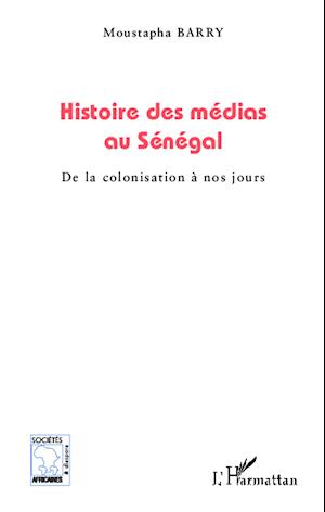 Histoire des médias au Sénégal