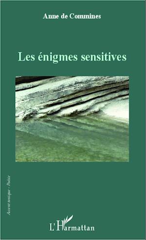 Les énigmes sensitives