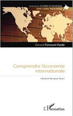 Comprendre l'économie internationale