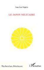 Le Japon militaire