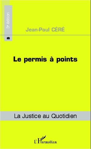 Le permis à points (5e édition)